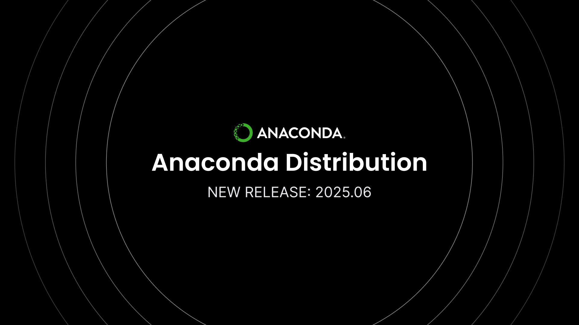 anaconda-distribution-v202506-release