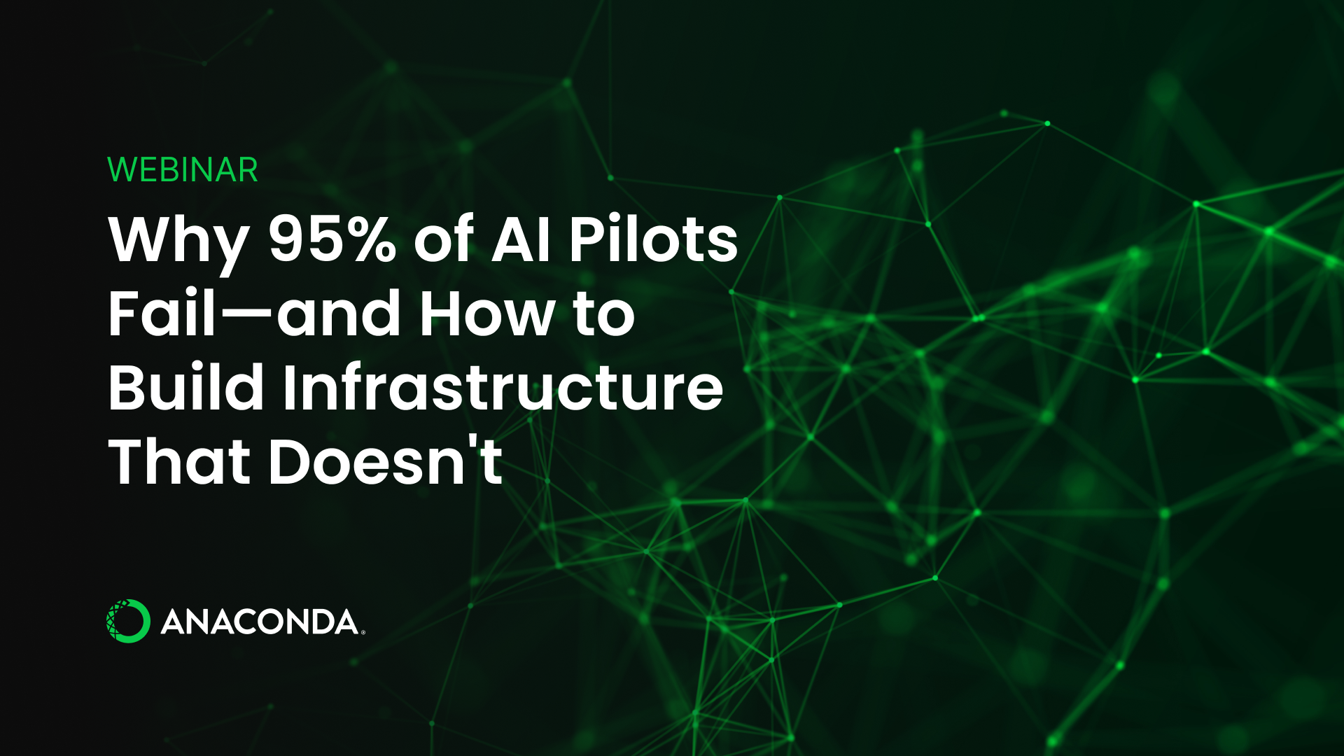 Why 95% of AI Pilots Fail—and How to Fix It | Anaconda