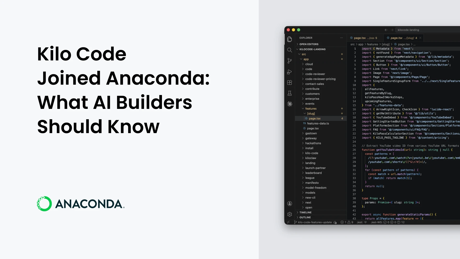 Kilocode Acquired by Anaconda