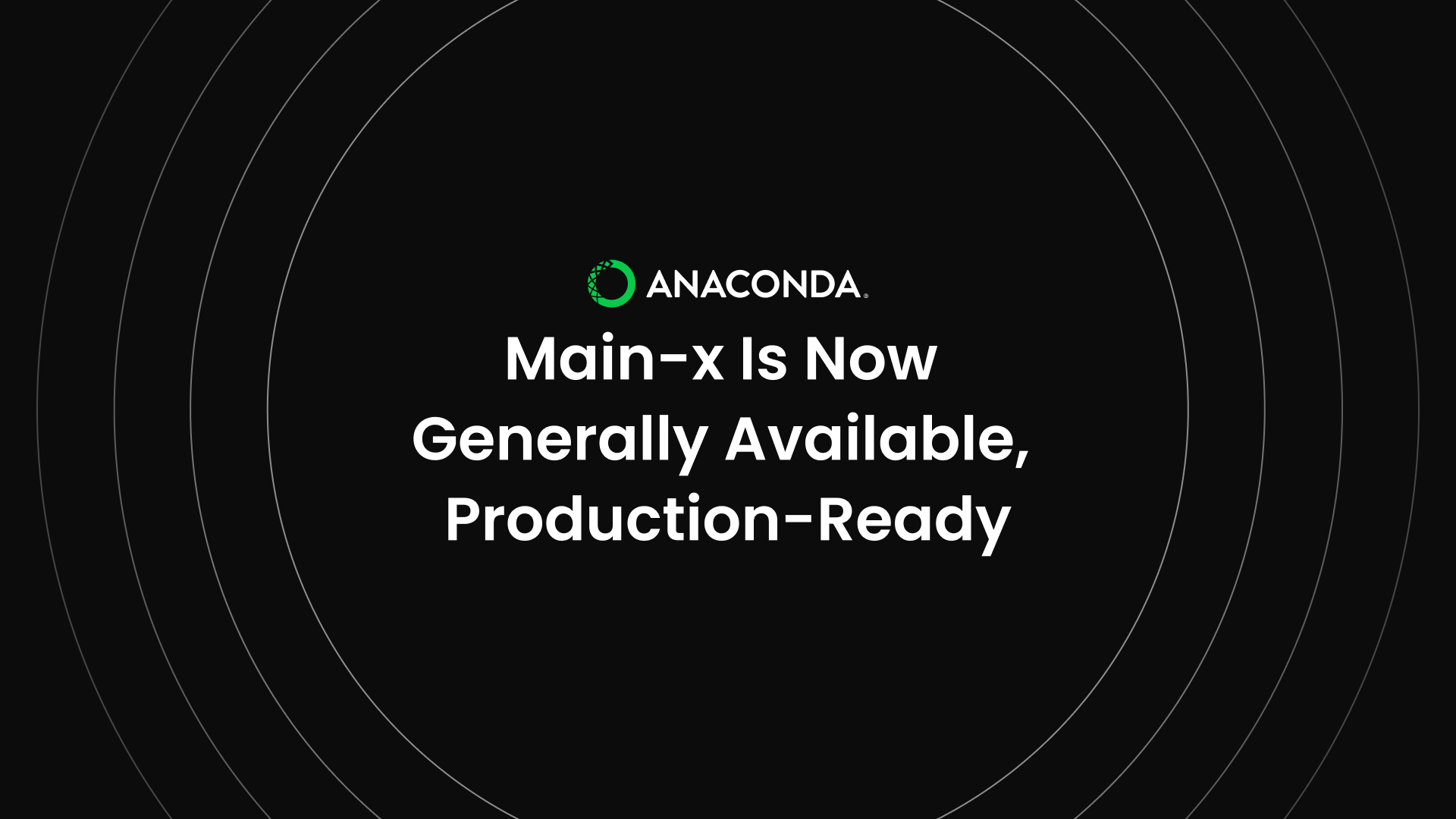 Main-x Is Now Generally Available, Production-Ready