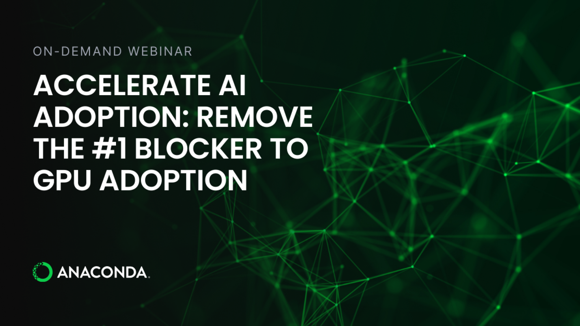 accelerate-ai-adoption-gpu-blocker-webinar