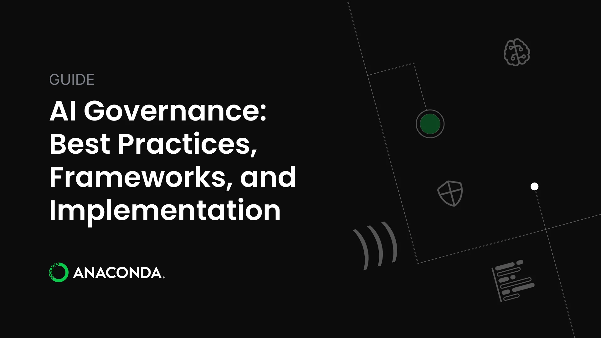 AI Governance: Best Practices, Frameworks, and Implementation