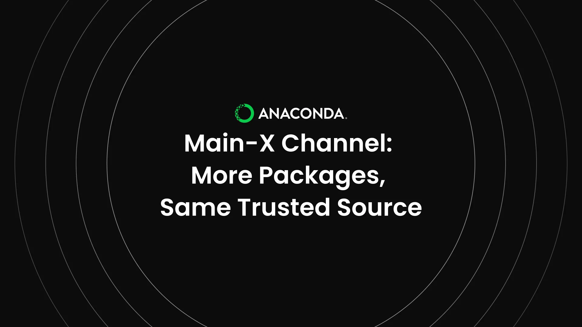Main-X Channel: More Packages, Same Trusted Source
