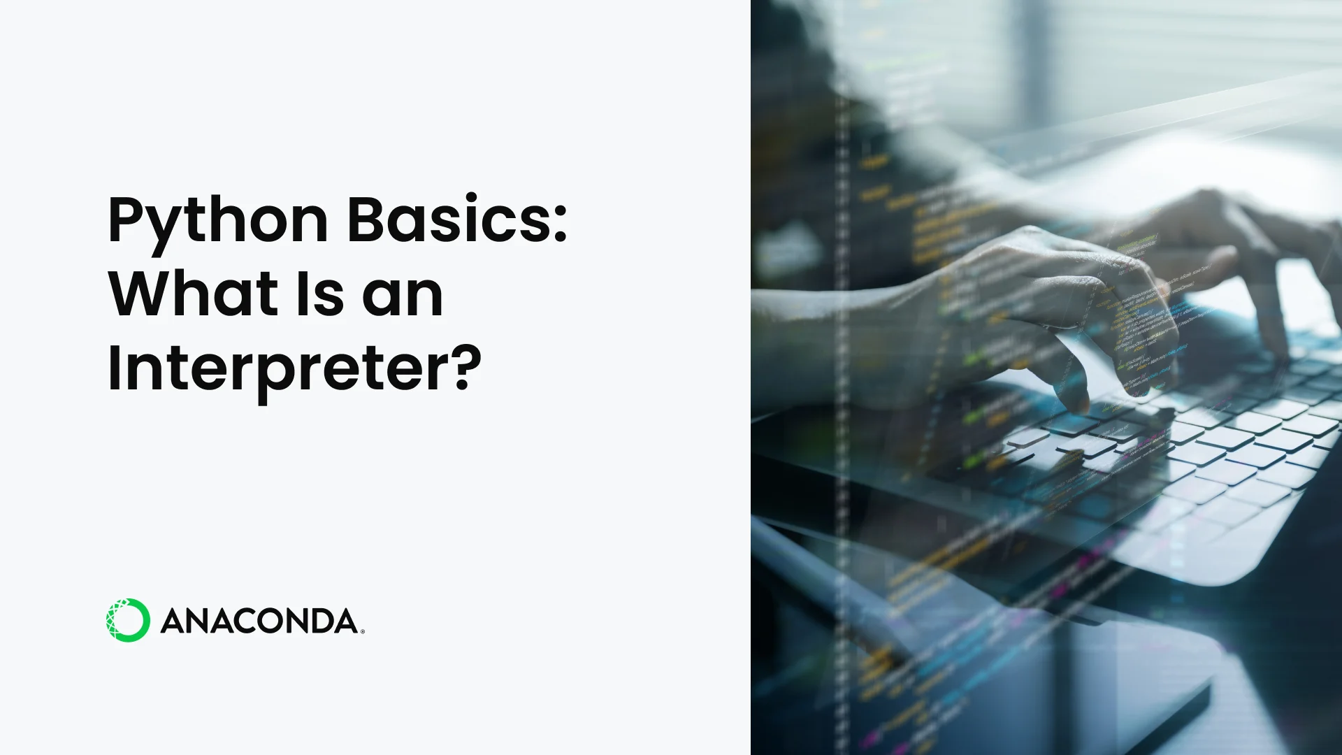 Python Basics: What Is an Interpreter?